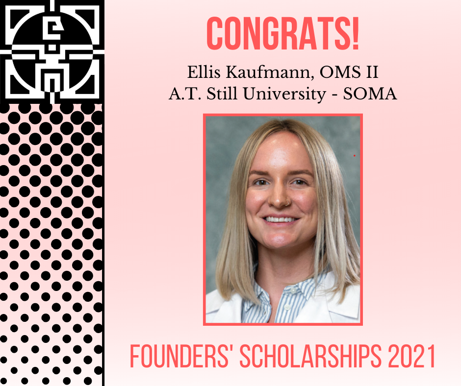 Ellis Kaufmann, OMS II Awarded $7,500 Founders' Scholarship
